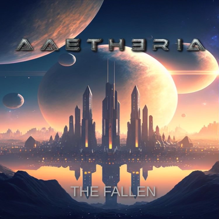 Aaetheria Highly Anticipated New Video For Debut Hit Single â€œThe Fallenâ€ Now Available Worldwide