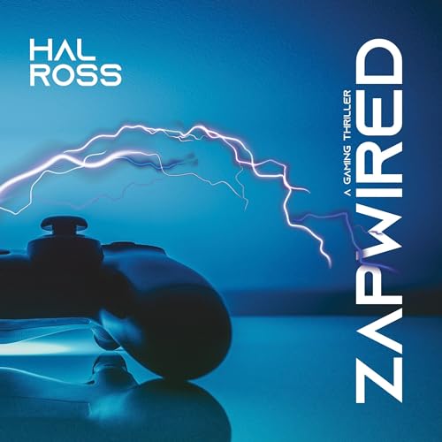 Beacon Audiobooks Releases â€œZapwiredâ€ By Author Hal Ross