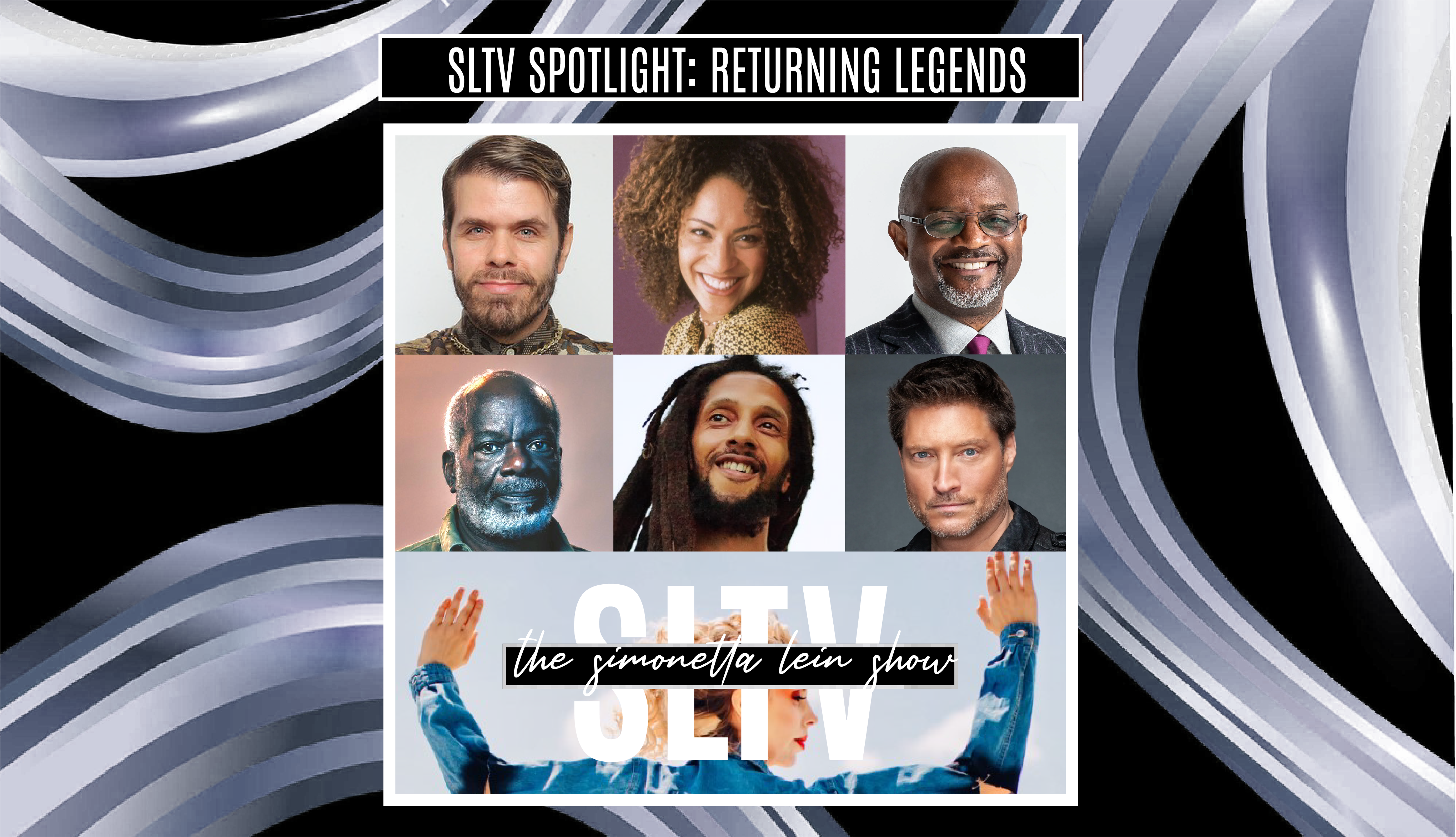 The Simonetta Lein Show (SLTV) Spotlight: Returning Legends