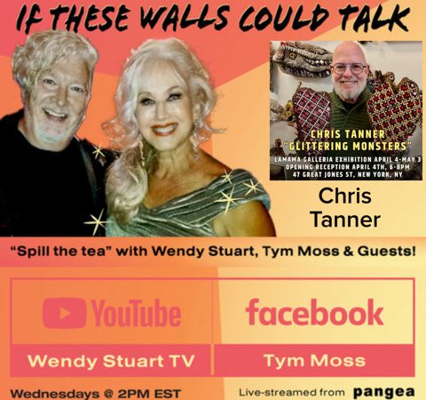 Chris Tanner Guests On “If These Walls Could Talk” With Hosts Wendy Stuart and Tym Moss Wednesday, April 3rd, 2024