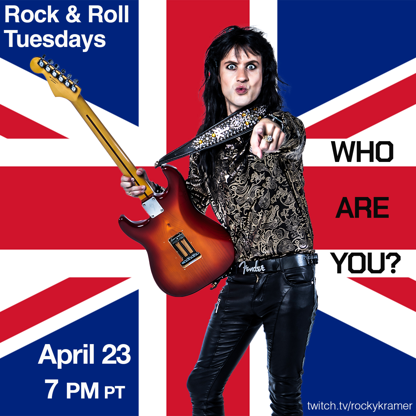 Rocky Kramer’s Rock & Roll Tuesdays Presents  “Who Are You?” On Tuesday April 23rd, 2024, 7 PM PT on Twitch