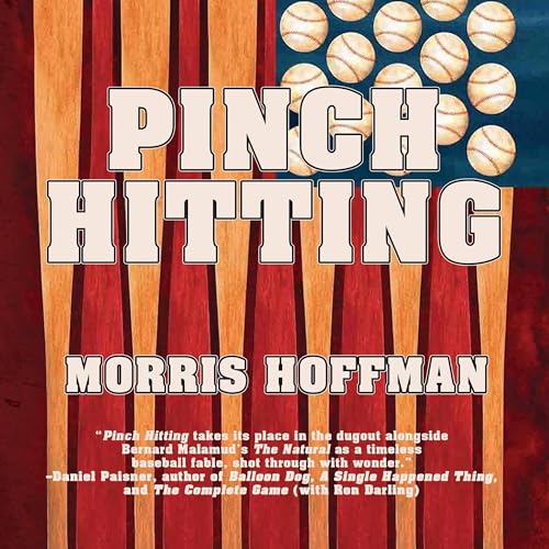 Beacon Audiobooks To Release “Pinch Hitting” By Author Morris Hoffman June 27th, 2024 Pre-Order Your Copy Today!