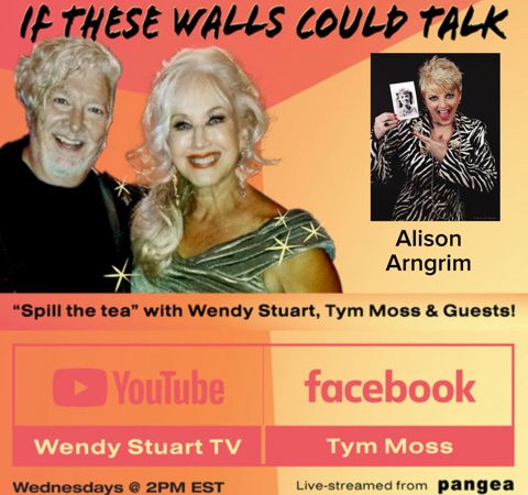 Alison Arngrim Guests On “If These Walls Could Talk” With Hosts Wendy Stuart and Tym Moss Wednesday, August 21st, 2024